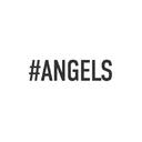 #ANGELS